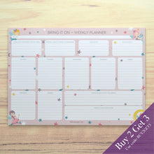 Load image into Gallery viewer,  Bring it on weekly planner for girls under 8